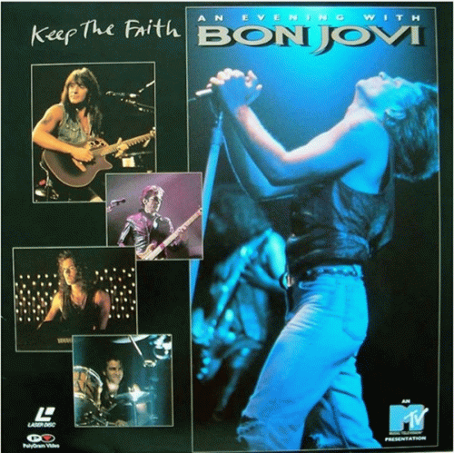 Bon Jovi : Keep the Faith: An Evening with Bon Jovi